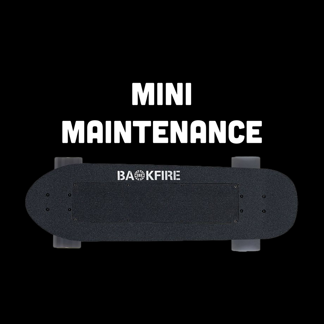 Backfire Mini Maintenance